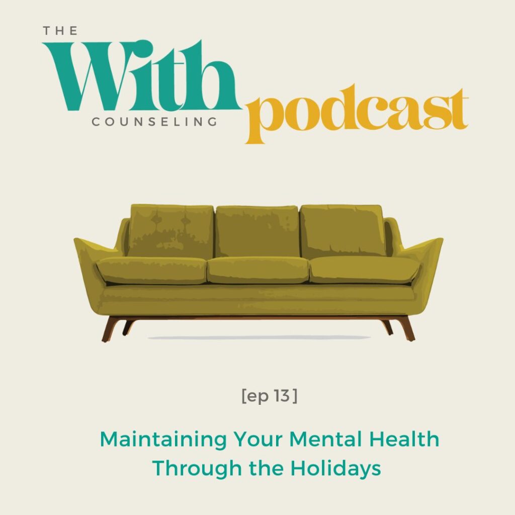Maintaining Your Mental Health Through the Holidays